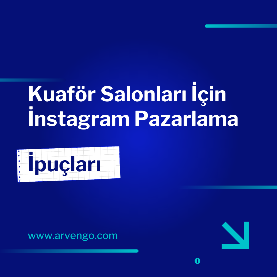 Kuaför Salonları İçin İnstagram Pazarlama Taktikleri